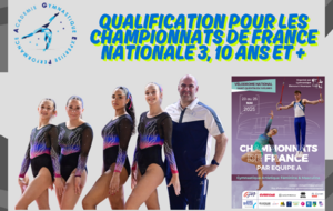 Qualification aux championnats de France par équipe National 10 ans et +